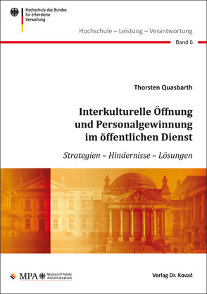 Interkulturelle Öffnung und Personalgewinnung im öffentlichen Dienst von Quasbarth,  Thorsten