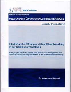 Interkulturelle Öffnung und Qualitätsentwicklung in der Kommunalverwaltung (Ausgabe 3) von Heidari,  Mohammad