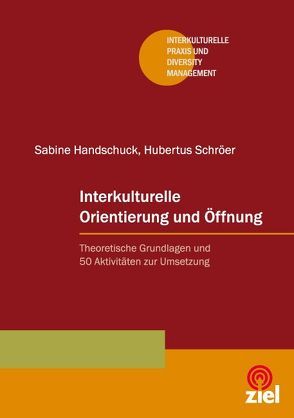 Interkulturelle Orientierung und Öffnung von Handschuck,  Sabine, Schröer,  Hubertus