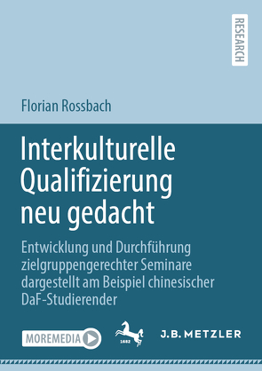 Interkulturelle Qualifizierung neu gedacht von Rossbach,  Florian