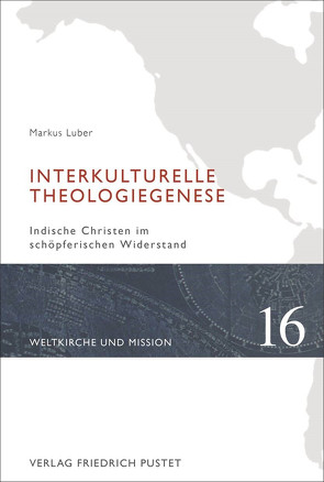 Interkulturelle Theologiegenese von Luber,  Markus