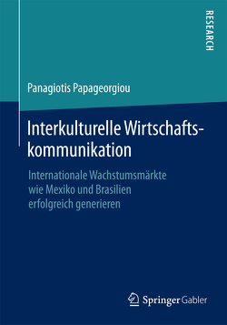 Interkulturelle Wirtschaftskommunikation von Papageorgiou,  Panagiotis