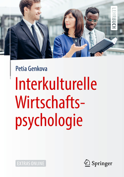 Interkulturelle Wirtschaftspsychologie von Genkova,  Petia