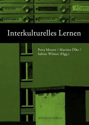 Interkulturelles Lernen von Meurer,  Petra, Ölke,  Martina, Wilmes,  Sabine