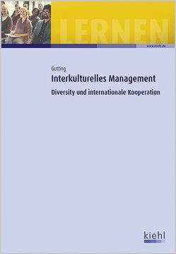 Interkulturelles Management, Diversity und internationale Kooperation von Gutting,  Doris