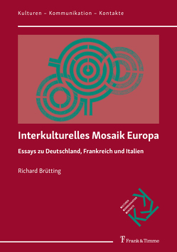 Interkulturelles Mosaik Europa von Brütting,  Richard