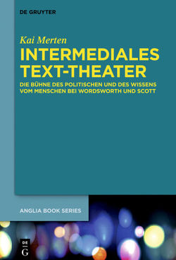 Intermediales Text-Theater von Merten,  Kai
