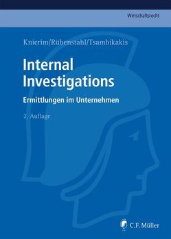 Internal Investigations von Knierim,  Thomas C., Rübenstahl,  Markus, Tsambikakis,  Michael