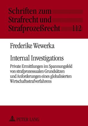 Internal Investigations von Wewerka,  Frederike