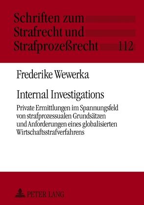 Internal Investigations von Wewerka,  Frederike