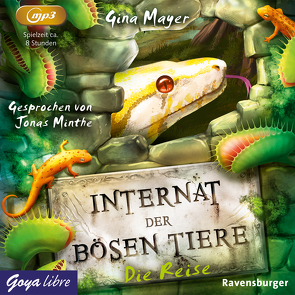 Internat der bösen Tiere von Mayer,  Gina, Minthe,  Jonas