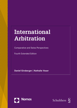International Arbitration (PrintPlu§) von Girsberger,  Daniel, Voser,  Nathalie