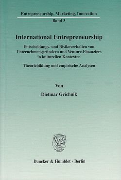 International Entrepreneurship. von Grichnik,  Dietmar