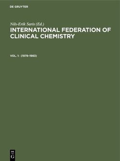 International Federation of Clinical Chemistry / 1978–1983 von Saris,  Nils-Erik