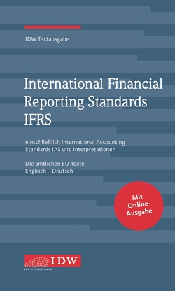 IDW, IFRS IDW Textausgabe, 13. Auflage von Institut der Wirtschaftsprüfer
