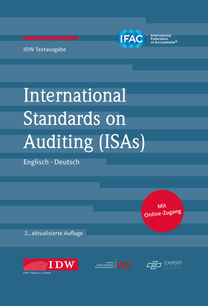 International Standards on Auditing (ISAs) von Institut der Wirtschaftsprüfer