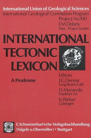 International Tectonic Lexicon von Dennis,  J G, Murawski,  H, Weber,  K.