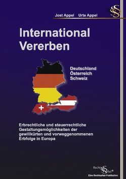 International Vererben Deutschland Österreich Schweiz von Appel,  Jost, Appel,  Urte