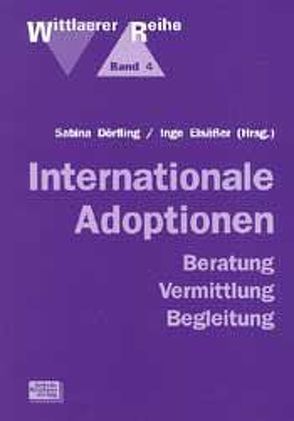 Internationale Adoptionen von Dörfling,  Sabine, Elsässer,  Inge, Kauermann-Walter,  J, Krolzik,  Volker, Nolte,  Claudia, Ott,  W