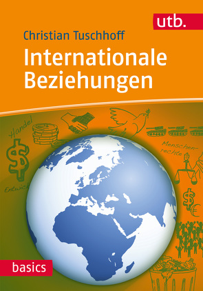 Internationale Beziehungen von Tuschhoff,  Christian