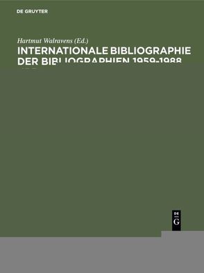 Internationale Bibliographie der Bibliographien 1959-1988 (IBB) / Medizin, Pharmazie / Naturwissenschaften von Olejniczak,  Ursula, Schmiedecke,  Käthe, Walravens,  Hartmut