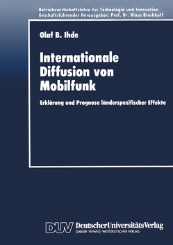 Internationale Diffusion von Mobilfunk von Ihde,  Olaf Bernd