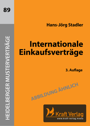 Internationale Einkaufsverträge von Stadler,  Hans-Jörg