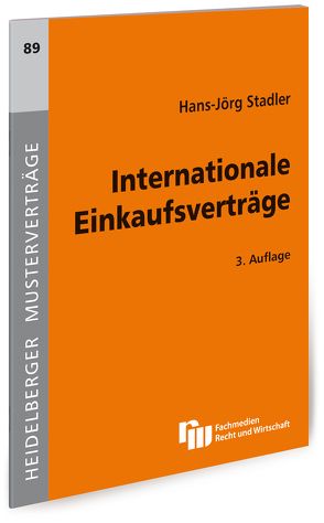 Internationale Einkaufsverträge von Stadler,  Hans-Jörg