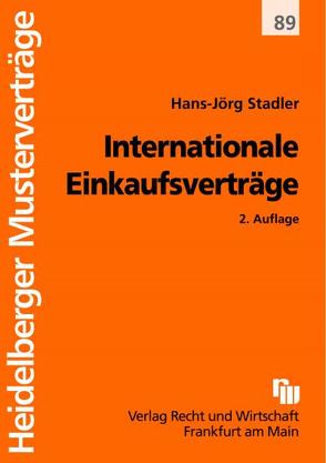 Internationale Einkaufsverträge von Stadler,  Hans J