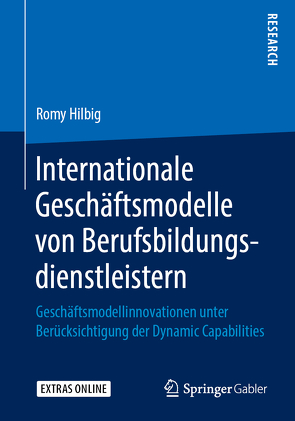 Internationale Geschäftsmodelle von Berufsbildungsdienstleistern von Hilbig,  Romy