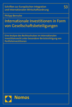 Internationale Investitionen in Form von Gesellschaftsbeteiligungen von Berrsche,  Philipp