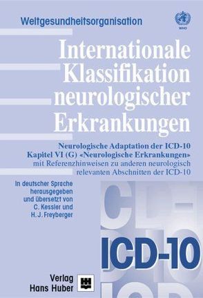 Internationale Klassifikation neurologischer Erkrankungen von Freyberger,  H J, Kessler,  Ch, Kessler,  Ch;Freyberger,  H J