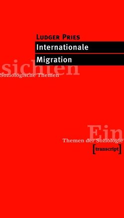 Internationale Migration von Pries,  Ludger