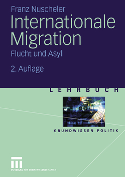 Internationale Migration von Nuscheler,  Franz
