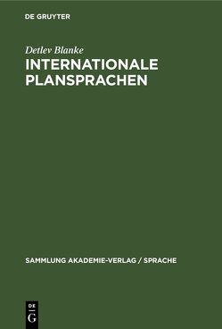 Internationale Plansprachen von Blanke,  Detlev