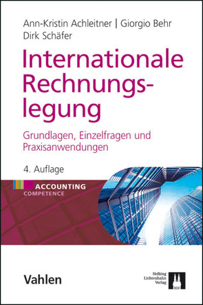 Internationale Rechnungslegung von Achleitner,  Ann-Kristin, Behr,  Giorgio, Schäfer,  Dirk