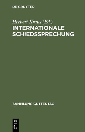 Internationale Schiedssprechung von Kraus,  Herbert