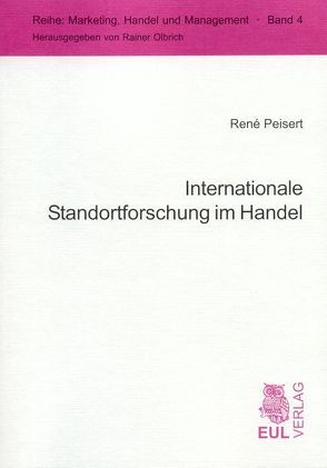 Internationale Standortforschung im Handel von Peisert,  René