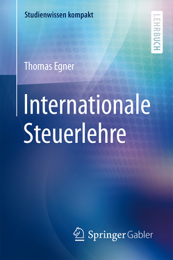 Internationale Steuerlehre von Egner,  Thomas