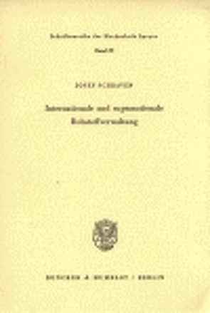 Internationale und supranationale Rohstoffverwaltung. von Schraven,  Josef