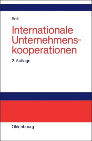 Internationale Unternehmenskooperationen von Sell,  Axel