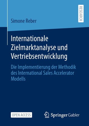 Internationale Zielmarktanalyse und Vertriebsentwicklung von Reber geb. Wiesenauer,  Simone