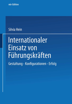 Internationaler Einsatz von Führungskräften von Hein,  Silvia