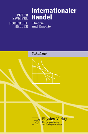 Internationaler Handel von Heller,  Robert H., Zweifel,  Peter