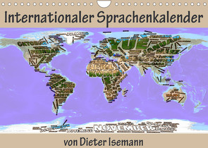 Internationaler Sprachenkalender (Wandkalender 2022 DIN A4 quer) von Isemann,  Dieter