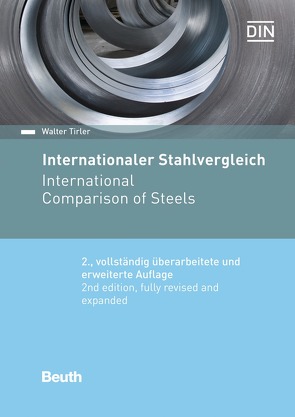 Internationaler Stahlvergleich – Buch mit E-Book von Tirler,  Walter