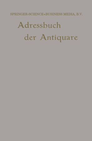 Internationales Adressbuch der Antiquar-Buchhändler / International Directory of Second-hand Booksellers / Annuaire international des Librairies d’occasion von Junk,  Wilhelm