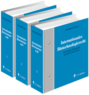 Internationales Biotechnologierecht von Dederer,  Hans-Georg, Herdegen,  Matthias