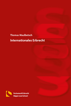 Internationales Erbrecht von Maulbetsch,  Thomas