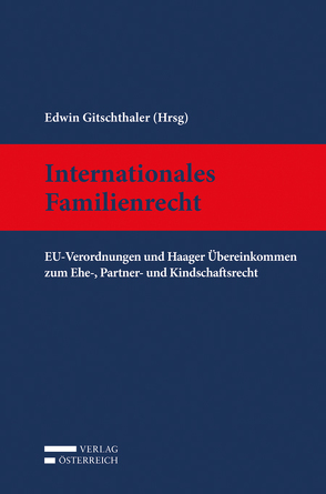 Internationales Familienrecht von Gitschthaler,  Edwin